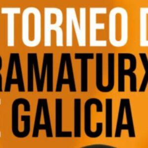 Torneo De Dramaturxia De Galicia