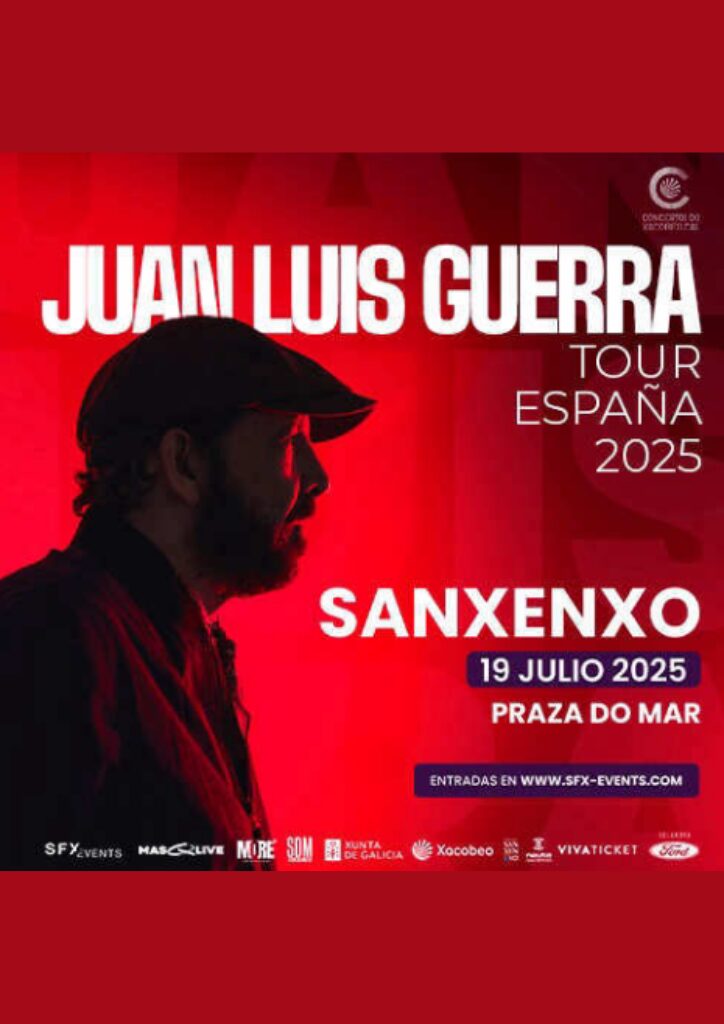 Cartel Concierto De Juan Luis Guerra En Sanxenxo